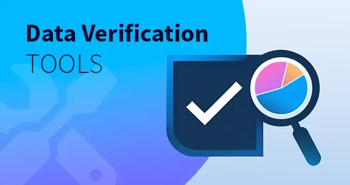 Data Verification Tools